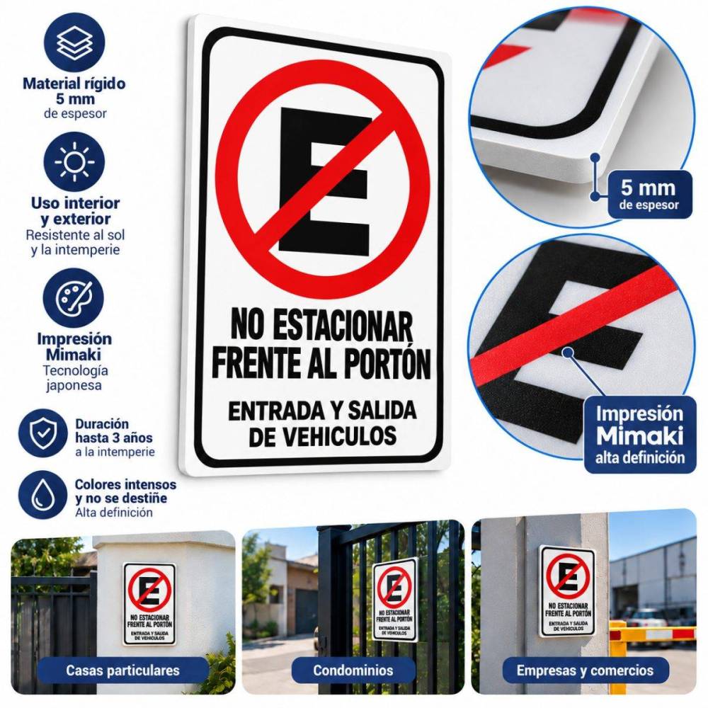 Señalética No Estacionar Salida y Entrada - Rígido
